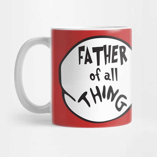 Father of all Thing by mintipap